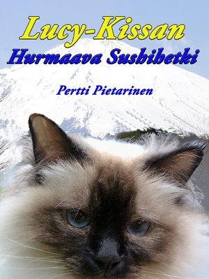 cover image of Lucy-Kissan Hurmaava Sushihetki